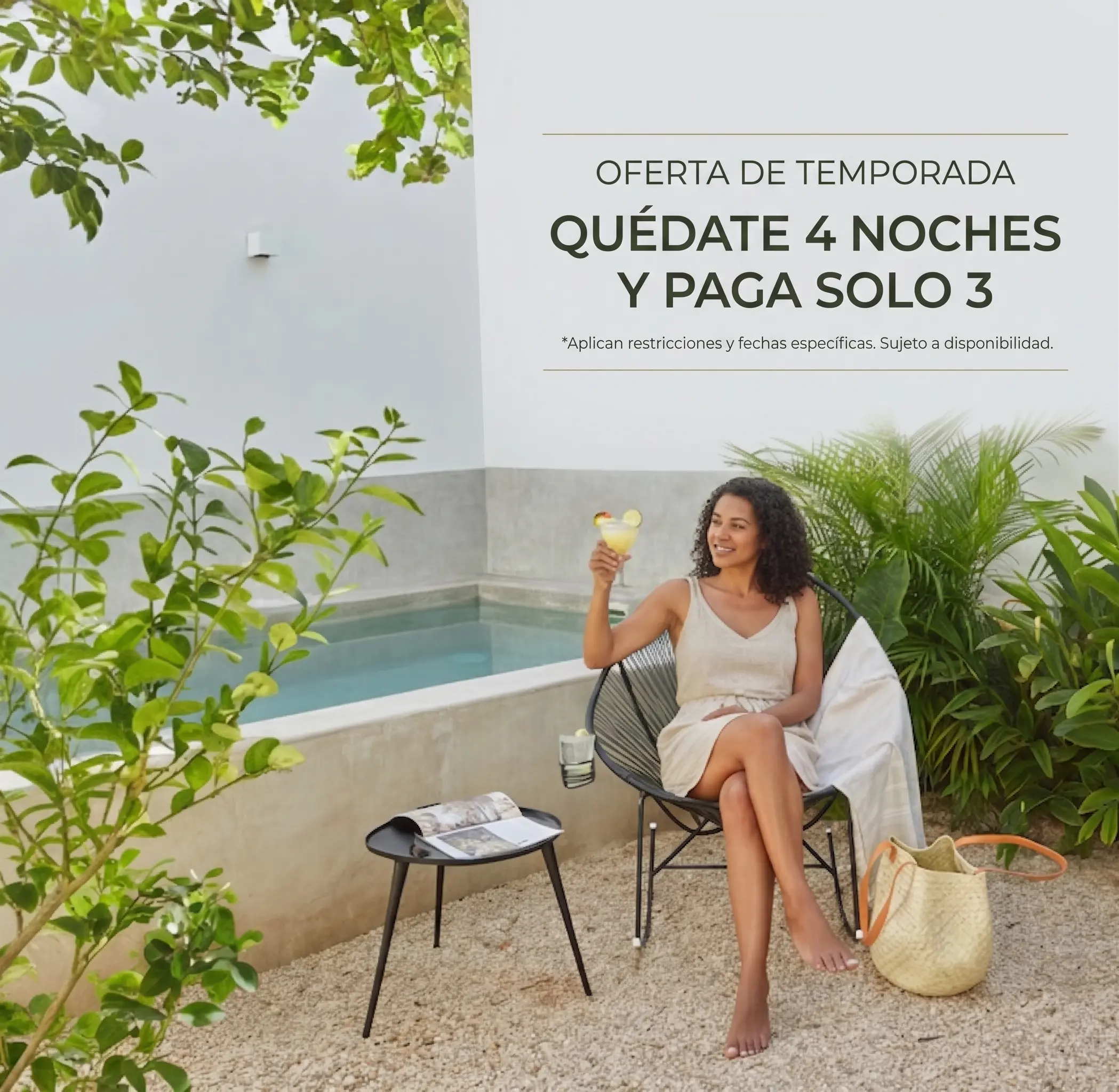Oferta de temporada: Quédate 4 y paga solo 3